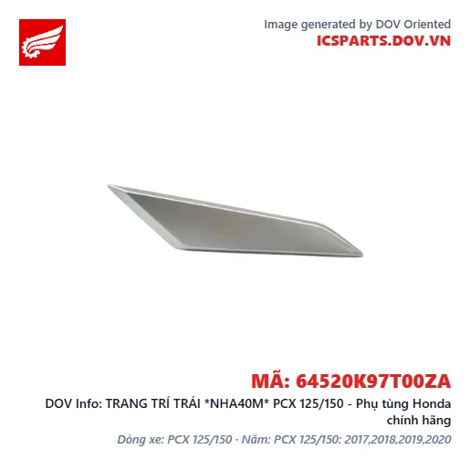 TRANG TRÍ TRÁI *NHA40M* PCX 125/150 - Phụ tùng Honda chính hãng