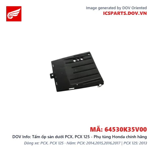Tấm ốp sàn dưới PCX, PCX 125 - Phụ tùng Honda chính hãng