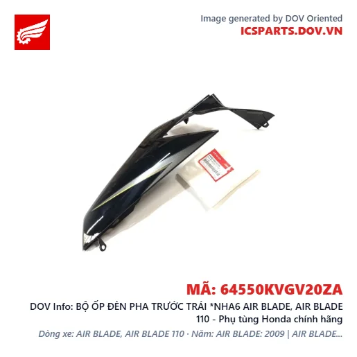 BỘ ỐP ĐÈN PHA TRƯỚC TRÁI *NHA6 AIR BLADE, AIR BLADE 110 - Phụ tùng Honda chính hãng
