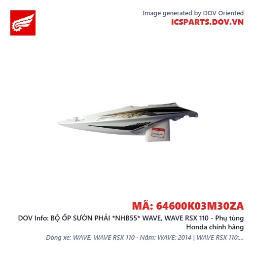 BỘ ỐP SƯỜN PHẢI *NHB55* WAVE, WAVE RSX 110 - Phụ tùng Honda chính hãng