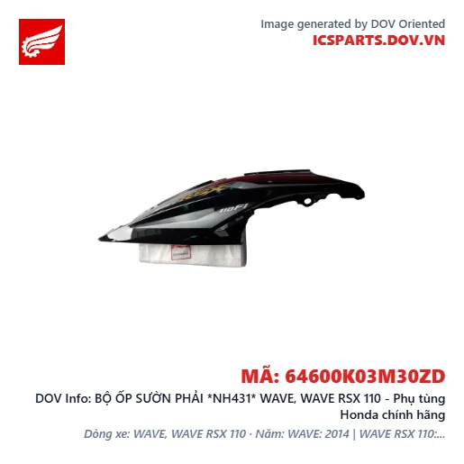 BỘ ỐP SƯỜN PHẢI *NH431* WAVE, WAVE RSX 110 - Phụ tùng Honda chính hãng