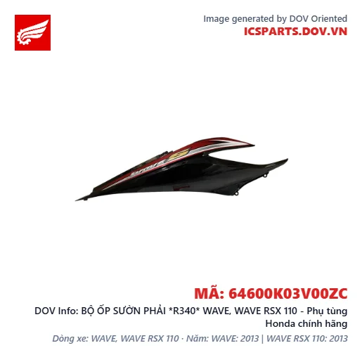 BỘ ỐP SƯỜN PHẢI *R340* WAVE, WAVE RSX 110 - Phụ tùng Honda chính hãng