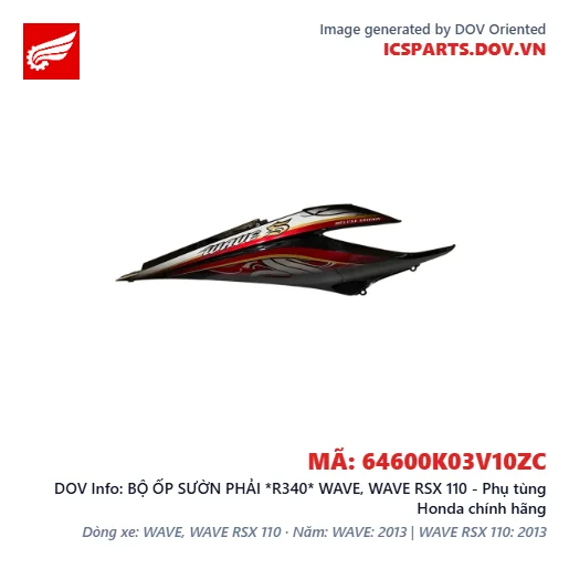 BỘ ỐP SƯỜN PHẢI *R340* WAVE, WAVE RSX 110 - Phụ tùng Honda chính hãng