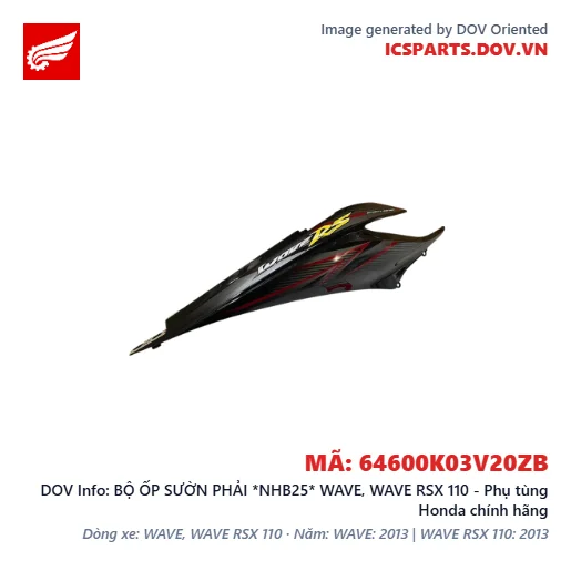 BỘ ỐP SƯỜN PHẢI *NHB25* WAVE, WAVE RSX 110 - Phụ tùng Honda chính hãng