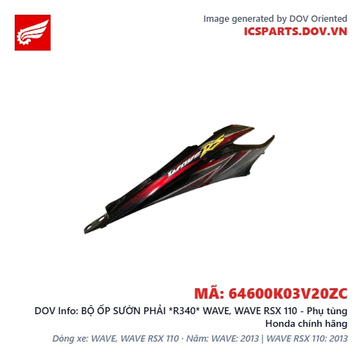 BỘ ỐP SƯỜN PHẢI *R340* WAVE, WAVE RSX 110 - Phụ tùng Honda chính hãng