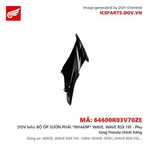 BỘ ỐP SƯỜN PHẢI *NHA69P* WAVE, WAVE RSX 110 - Phụ tùng Honda chính hãng