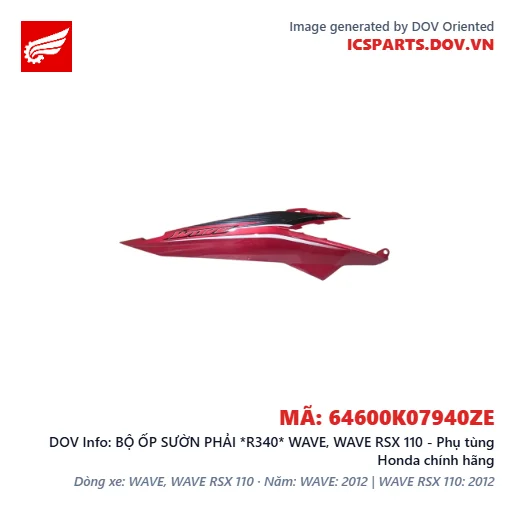 BỘ ỐP SƯỜN PHẢI *R340* WAVE, WAVE RSX 110 - Phụ tùng Honda chính hãng