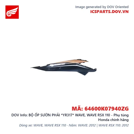 BỘ ỐP SƯỜN PHẢI *YR317* WAVE, WAVE RSX 110 - Phụ tùng Honda chính hãng