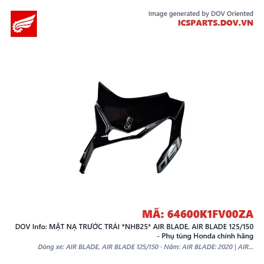 MẶT NẠ TRƯỚC TRÁI *NHB25* AIR BLADE, AIR BLADE 125/150 - Phụ tùng Honda chính hãng