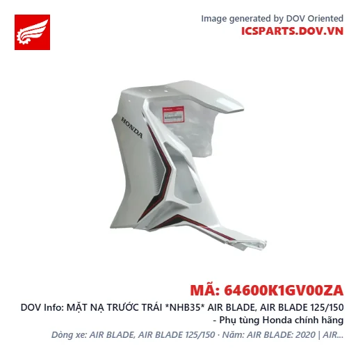 MẶT NẠ TRƯỚC TRÁI *NHB35* AIR BLADE, AIR BLADE 125/150 - Phụ tùng Honda chính hãng