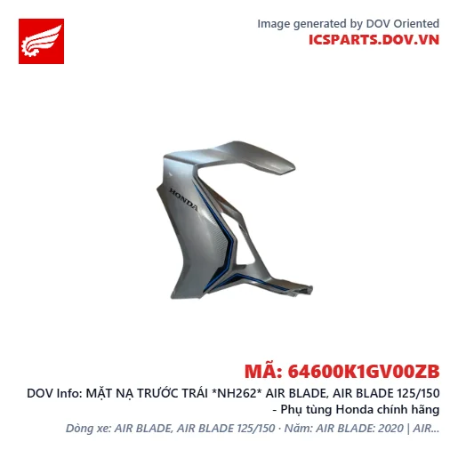 MẶT NẠ TRƯỚC TRÁI *NH262* AIR BLADE, AIR BLADE 125/150 - Phụ tùng Honda chính hãng