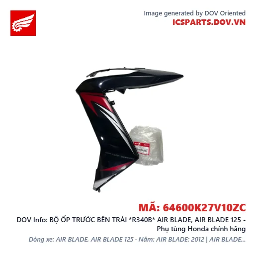 BỘ ỐP TRƯỚC BÊN TRÁI *R340B* AIR BLADE, AIR BLADE 125 - Phụ tùng Honda chính hãng