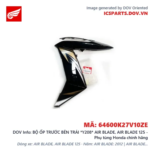 BỘ ỐP TRƯỚC BÊN TRÁI *Y208* AIR BLADE, AIR BLADE 125 - Phụ tùng Honda chính hãng