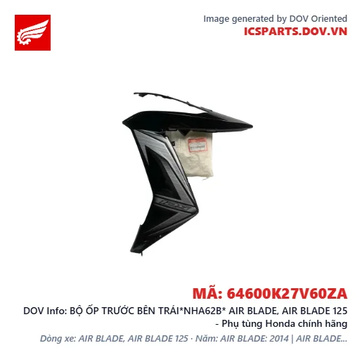 BỘ ỐP TRƯỚC BÊN TRÁI*NHA62B* AIR BLADE, AIR BLADE 125 - Phụ tùng Honda chính hãng