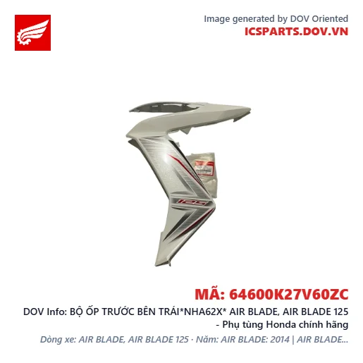 BỘ ỐP TRƯỚC BÊN TRÁI*NHA62X* AIR BLADE, AIR BLADE 125 - Phụ tùng Honda chính hãng