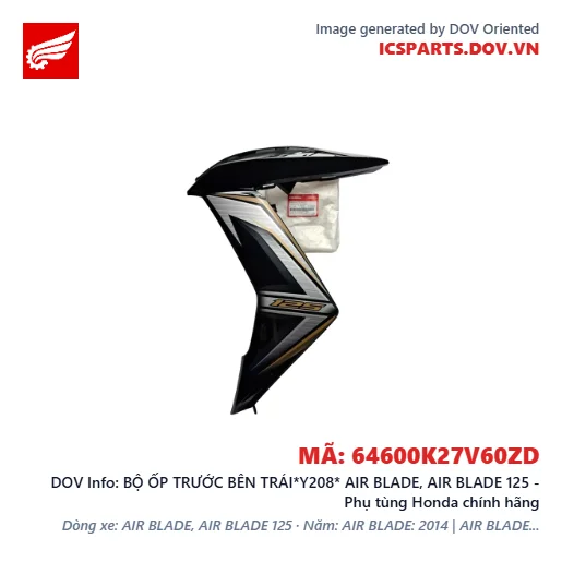 BỘ ỐP TRƯỚC BÊN TRÁI*Y208* AIR BLADE, AIR BLADE 125 - Phụ tùng Honda chính hãng