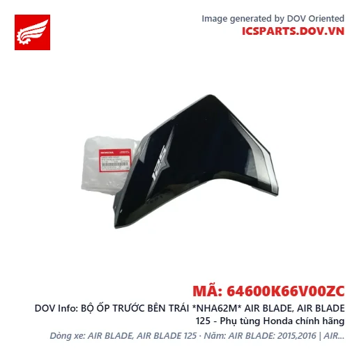 BỘ ỐP TRƯỚC BÊN TRÁI *NHA62M* AIR BLADE, AIR BLADE 125 - Phụ tùng Honda chính hãng