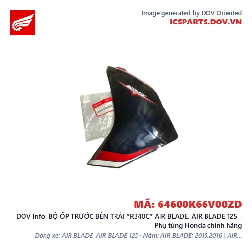 BỘ ỐP TRƯỚC BÊN TRÁI *R340C* AIR BLADE, AIR BLADE 125 - Phụ tùng Honda chính hãng