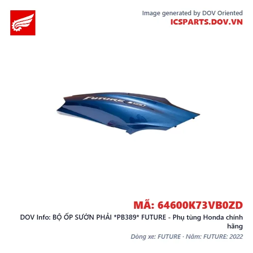 BỘ ỐP SƯỜN PHẢI *PB389* FUTURE - Phụ tùng Honda chính hãng