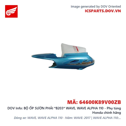 BỘ ỐP SƯỜN PHẢI *B203* WAVE, WAVE ALPHA 110 - Phụ tùng Honda chính hãng