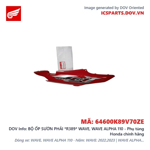 BỘ ỐP SƯỜN PHẢI *R389* WAVE, WAVE ALPHA 110 - Phụ tùng Honda chính hãng