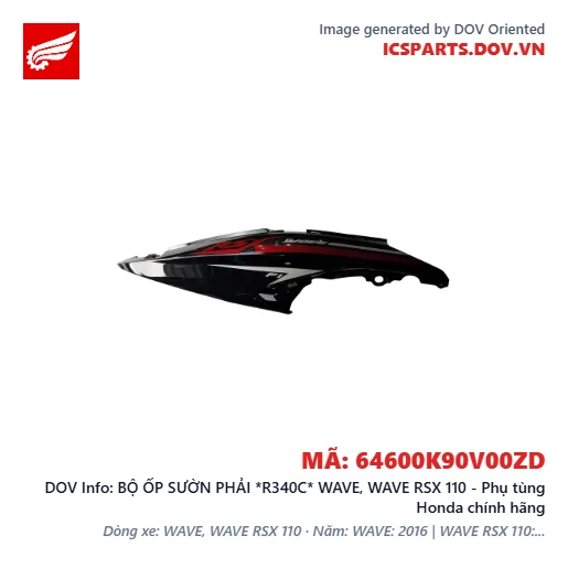 BỘ ỐP SƯỜN PHẢI *R340C* WAVE, WAVE RSX 110 - Phụ tùng Honda chính hãng
