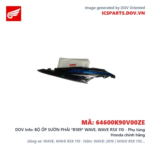 BỘ ỐP SƯỜN PHẢI *B189* WAVE, WAVE RSX 110 - Phụ tùng Honda chính hãng