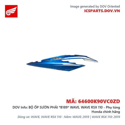BỘ ỐP SƯỜN PHẢI *B189* WAVE, WAVE RSX 110 - Phụ tùng Honda chính hãng