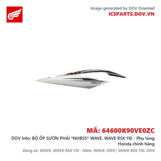 BỘ ỐP SƯỜN PHẢI *NHB55* WAVE, WAVE RSX 110 - Phụ tùng Honda chính hãng
