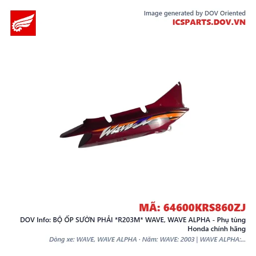 BỘ ỐP SƯỜN PHẢI *R203M* WAVE, WAVE ALPHA - Phụ tùng Honda chính hãng