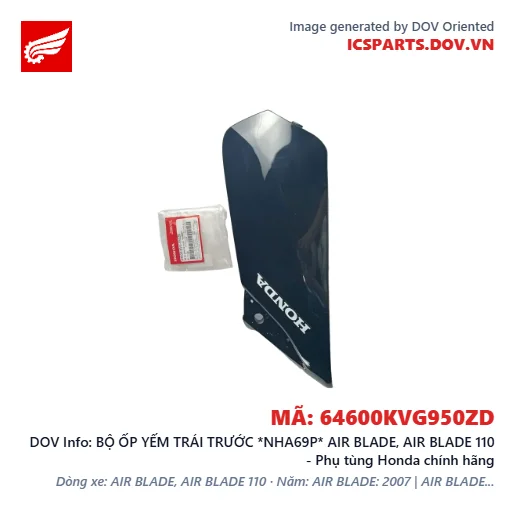BỘ ỐP YẾM TRÁI TRƯỚC *NHA69P* AIR BLADE, AIR BLADE 110 - Phụ tùng Honda chính hãng