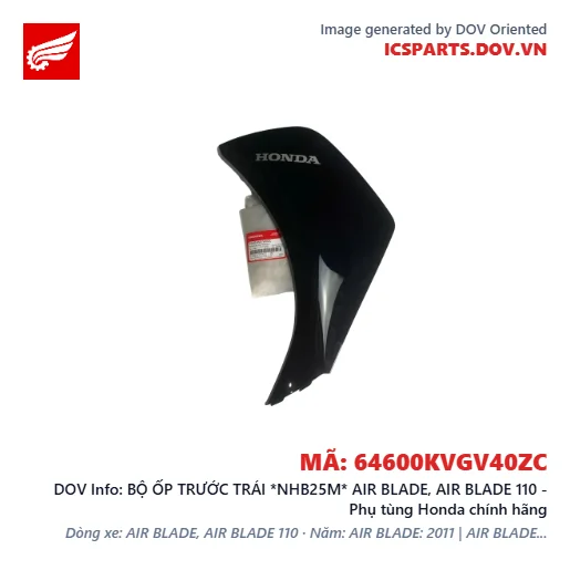 BỘ ỐP TRƯỚC TRÁI *NHB25M* AIR BLADE, AIR BLADE 110 - Phụ tùng Honda chính hãng