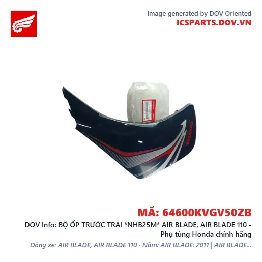BỘ ỐP TRƯỚC TRÁI *NHB25M* AIR BLADE, AIR BLADE 110 - Phụ tùng Honda chính hãng