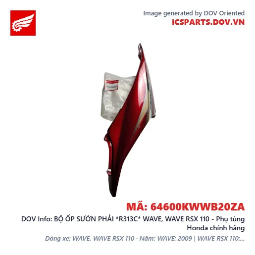 BỘ ỐP SƯỜN PHẢI *R313C* WAVE, WAVE RSX 110 - Phụ tùng Honda chính hãng