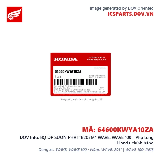 BỘ ỐP SƯỜN PHẢI *B203M* WAVE, WAVE 100 - Phụ tùng Honda chính hãng