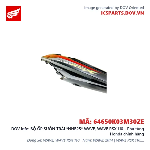 BỘ ỐP SƯỜN TRÁI *NHB25* WAVE, WAVE RSX 110 - Phụ tùng Honda chính hãng