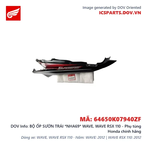 BỘ ỐP SƯỜN TRÁI *NHA69* WAVE, WAVE RSX 110 - Phụ tùng Honda chính hãng