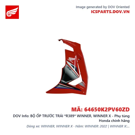 BỘ ỐP TRƯỚC TRÁI *R389* WINNER, WINNER X - Phụ tùng Honda chính hãng