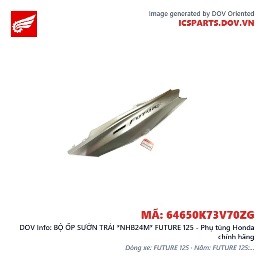 BỘ ỐP SƯỜN TRÁI *NHB24M* FUTURE 125 - Phụ tùng Honda chính hãng