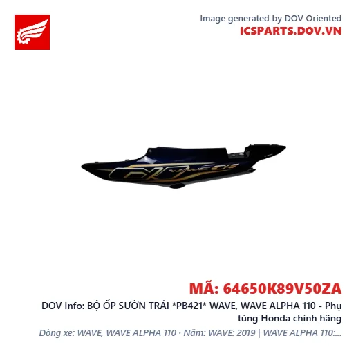 BỘ ỐP SƯỜN TRÁI *PB421* WAVE, WAVE ALPHA 110 - Phụ tùng Honda chính hãng