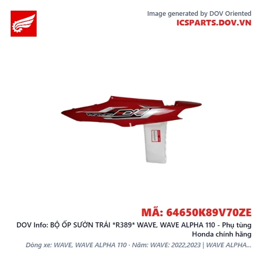 BỘ ỐP SƯỜN TRÁI *R389* WAVE, WAVE ALPHA 110 - Phụ tùng Honda chính hãng