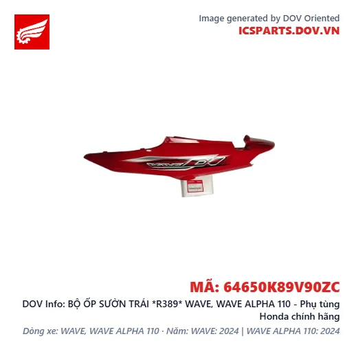 BỘ ỐP SƯỜN TRÁI *R389* WAVE, WAVE ALPHA 110 - Phụ tùng Honda chính hãng