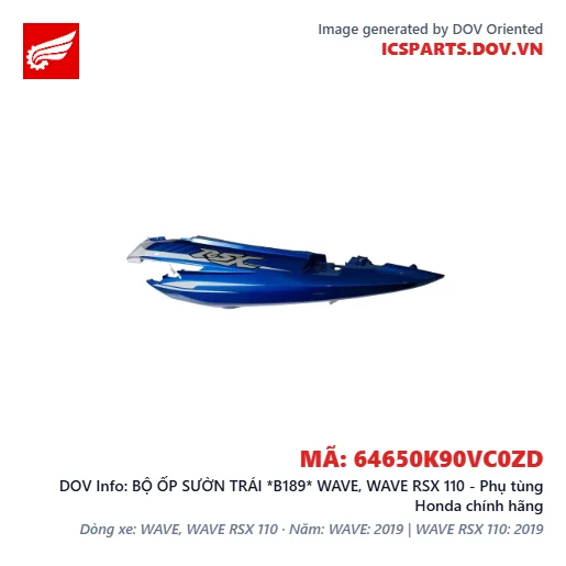 BỘ ỐP SƯỜN TRÁI *B189* WAVE, WAVE RSX 110 - Phụ tùng Honda chính hãng