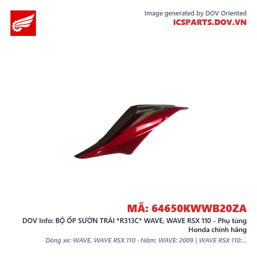 BỘ ỐP SƯỜN TRÁI *R313C* WAVE, WAVE RSX 110 - Phụ tùng Honda chính hãng