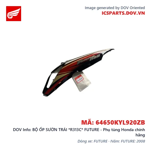 BỘ ỐP SƯỜN TRÁI *R313C* FUTURE - Phụ tùng Honda chính hãng