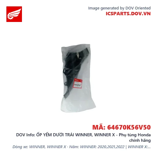 ỐP YẾM DƯỚI TRÁI WINNER, WINNER X - Phụ tùng Honda chính hãng