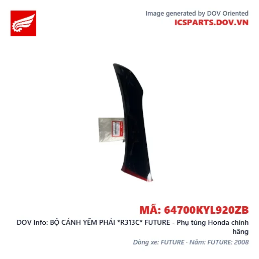 BỘ CÁNH YẾM PHẢI *R313C* FUTURE - Phụ tùng Honda chính hãng