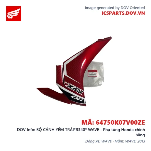 BỘ CÁNH YẾM TRÁI*R340* WAVE - Phụ tùng Honda chính hãng