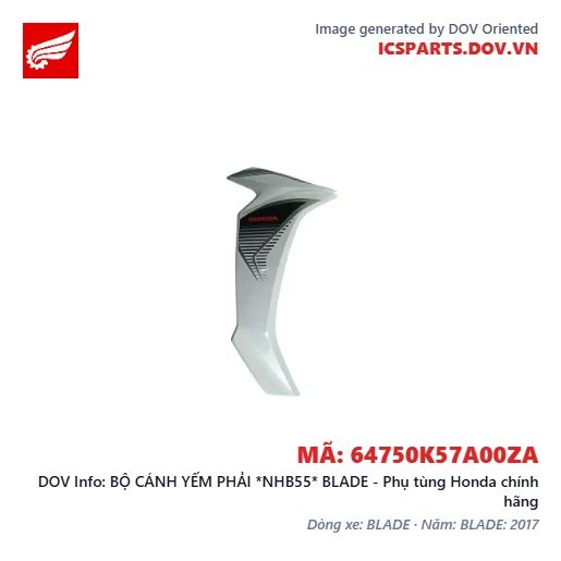 BỘ CÁNH YẾM PHẢI *NHB55* BLADE - Phụ tùng Honda chính hãng