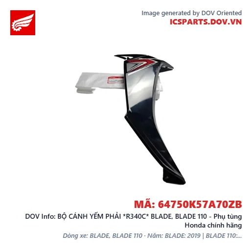 BỘ CÁNH YẾM PHẢI *R340C* BLADE, BLADE 110 - Phụ tùng Honda chính hãng